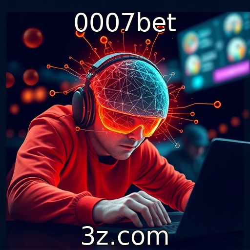 0007bet : Como as apostas esportivas estão moldando o futuro do entretenimento